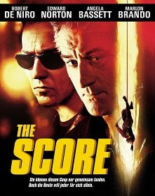The Score (2001) เดอะสกอร์ ผ่ารหัสปล้นเหนือเมฆ