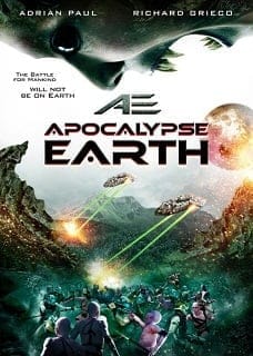 AE: Apocalypse Earth (2013) สยองโลกมฤตยู