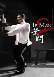 Ip Man 2: Legend of the Grandmaster (2010) ยิปมัน เจ้ากังฟูสู้ยิปตา ภาค 2