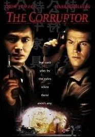 The Corruptor (1999) คอรัปเตอร์ ฅนคอรัปชั่น