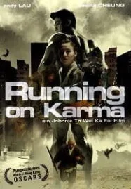 Running on Karma (2003) คนมหากาฬใหญ่ทะลุโลก