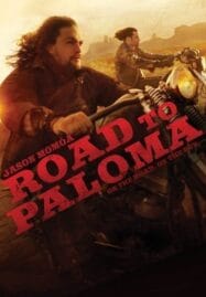 Road to Paloma (2014) ถนนคนแค้น