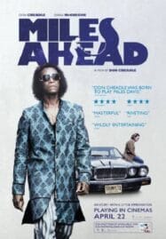 Miles Ahead (2015) ดอน ชีเดล ไมล์ส เดวิส