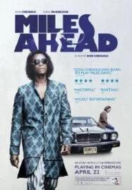 Miles Ahead (2015) ดอน ชีเดล ไมล์ส เดวิส