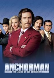 Anchorman 1: The Legend of Ron Burgundy (2004) ประกาศรบ…แต่ดั้นนมาพบรัก