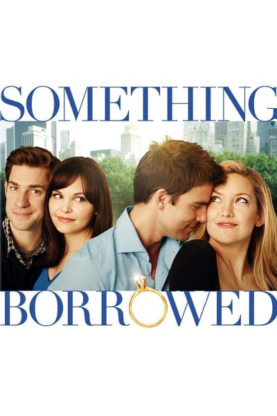 Something Borrowed (2011) ผู้ชายคนนี้ฉันขอ(ยืม)