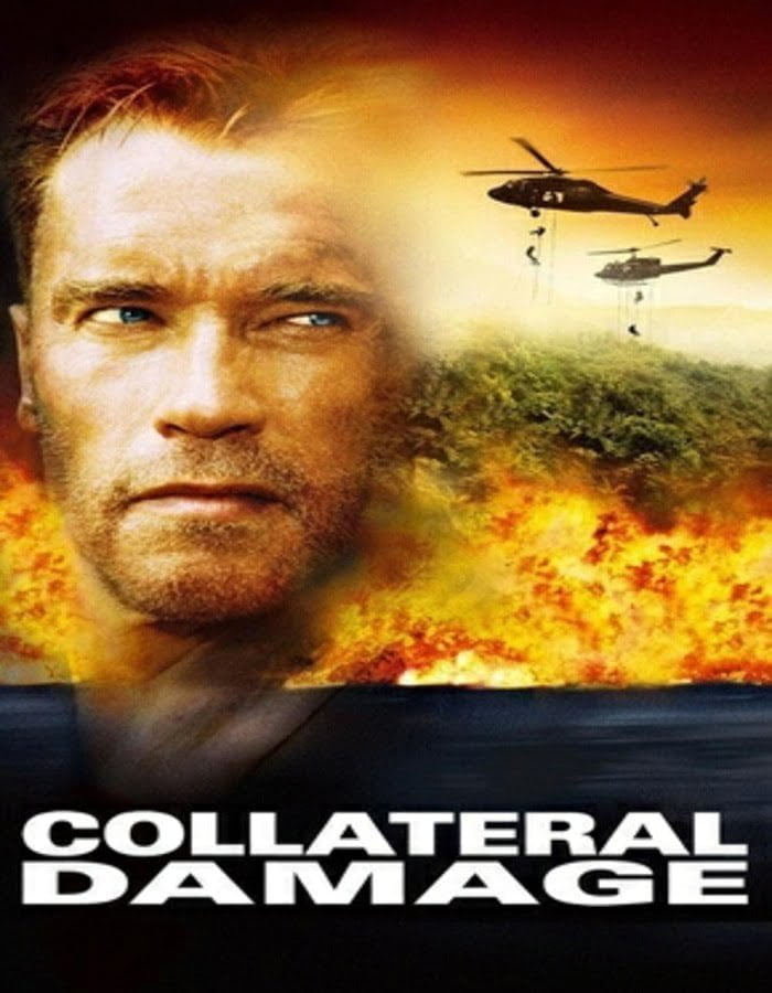 Collateral Damage (2002) คนเหล็กทวงแค้นวินาศกรรมทมิฬ