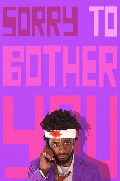 Sorry to Bother You (2018) ขอโทษที่รบกวน