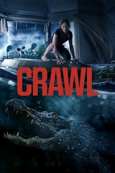 Crawl (2019) คลานขย้ำ