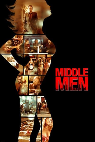 Middle Men (2009) มิดเดิล เมน คนร้อนออนไลน์