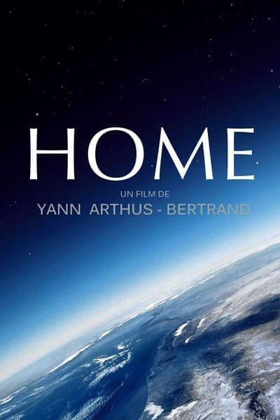 Home (2009) เปิดหน้าต่างโลก