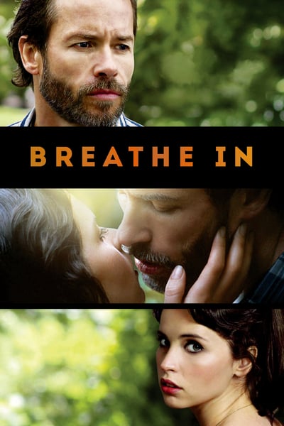 Breathe In (2014) ลมหายใจแห่งแรงปรารถนา