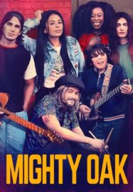 Mighty Oak (2020)