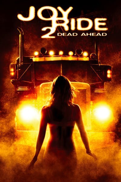 Joy Ride 2 Dead Ahead (2008) เกมหยอกหลอกไปเชือด 2