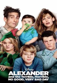 Alexander and the Terrible, Horrible, No Good, Very Bad Day (2014) อเล็กซานเดอร์กับวันมหาซวยห่วยสุดๆ