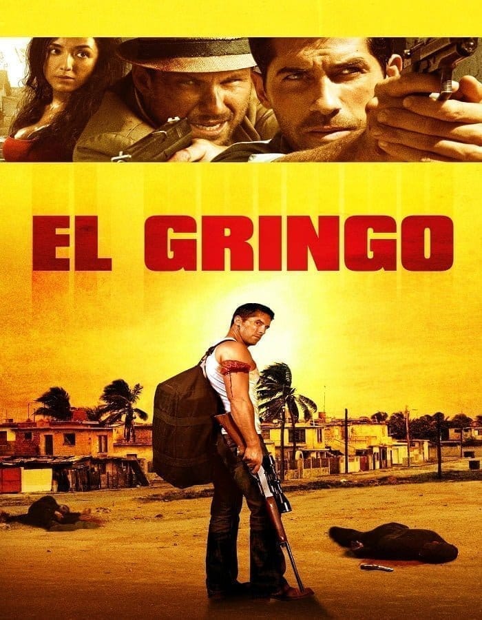 El Gringo (2012) โคตรคนนอกกฎหมาย