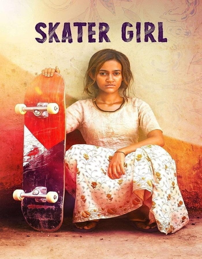 Skater Girl (2021) สเก็ตติดฝันสู่วันใหม่