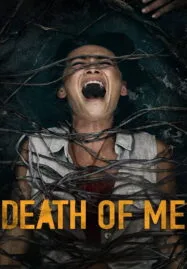 Death of Me (2020)
