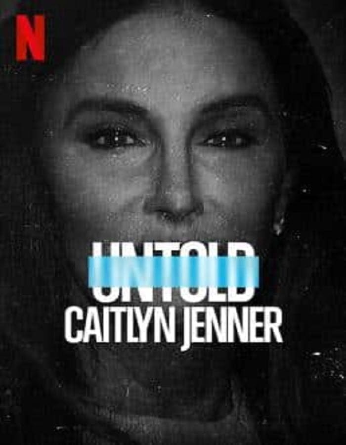 Untold: Caitlyn Jenner (2021) เคทลิน เจนเนอร์