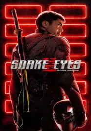Snake Eyes G.I. Joe Origins (2021) จี.ไอ.โจ สเนคอายส์
