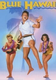 Blue Hawaii (1961) บลูฮาวาย