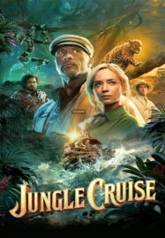 Jungle Cruise (2021) ผจญภัยล่องป่ามหัศจรรย์