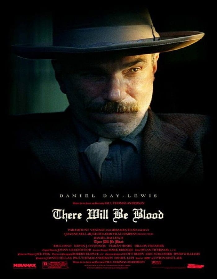 There Will Be Blood (2007) ศรัทธาฝังเลือด